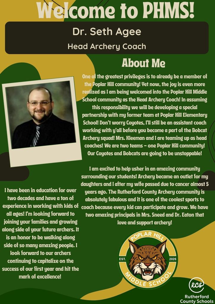 Poster with Dr. Seth Agee's photo. It reads "Welcome to PHMS!" and "About Me." Dr. Agee is Head Archery Coach.