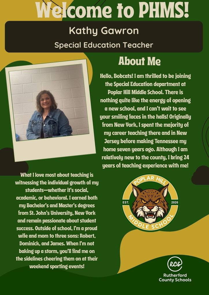 A green poster featuring a smiling adult woman in a denim jacket. The text reads "Welcome to PHMS!" and "About Me." It includes personal details about Kathy Gawron, a Special Education Teacher.