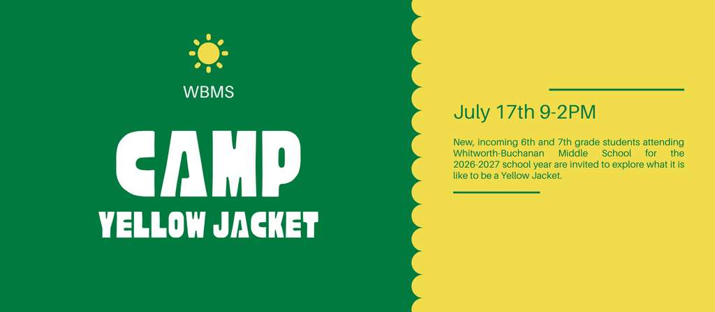 Green and yellow poster with white text. "WHMS CAMP YELLOW JACKET" is written in white. Date reads "July 17th, 9-2PM."