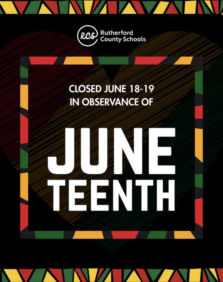 RCS closed in observance of Juneteenth