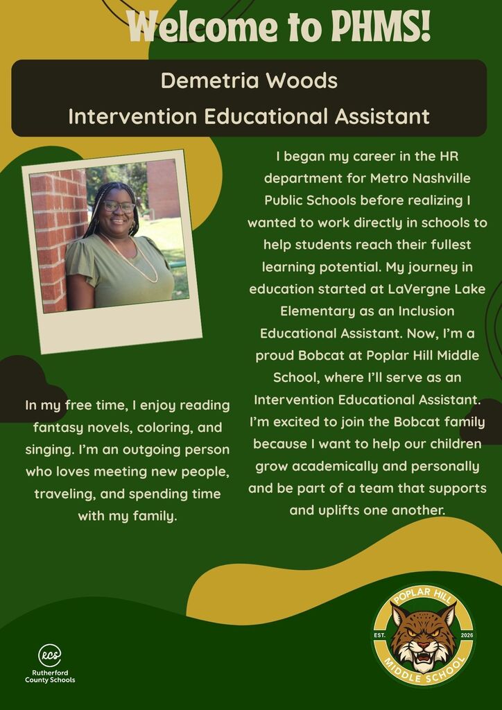 Green background with text and image of Demetria Woods, an Intervention Educational Assistant at Popular Hill Middle School.