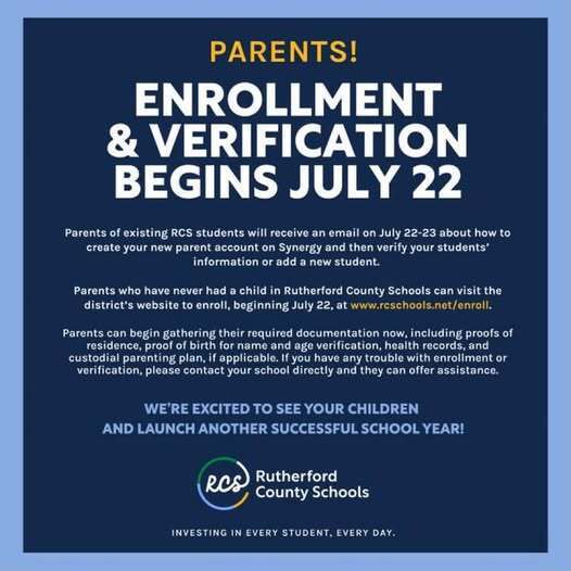 Blue background with white text. "Parents! Enrollment & Verification Begins July 22" headline. Details about registration and verification process.