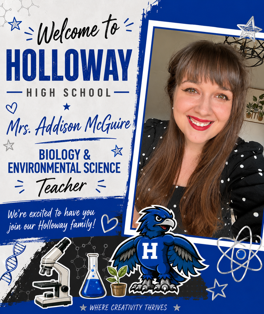 Blue and white background displays a photo of Ms. Addison McGuire, a smiling teacher. Text reads, "Welcome to Holloway High School, Biology & Environmental Science Teacher."