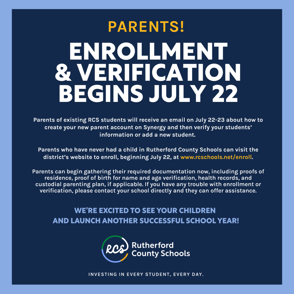 Blue banner with white text. Title: "PARENTS! ENROLLMENT & VERIFICATION BEGINS JULY 22". Information about enrollment and verification.