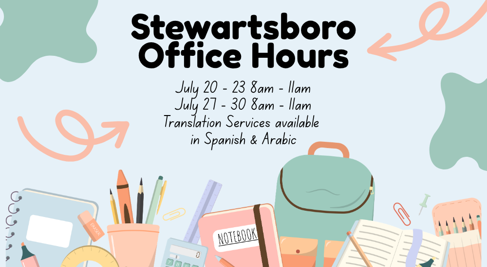 A white background displays Stewartsboro Office Hours. Text shows hours and translation services. Various school supplies are around the text.