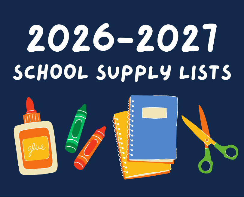 Display of school supplies including glue, crayons, scissors, a notebook, and colored pencils, with "2026-2027 School Supply Lists" written above.