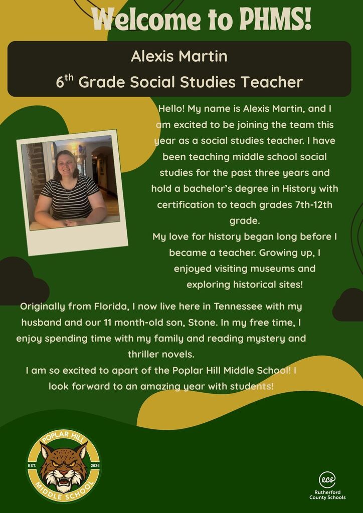 An introduction poster with a photo of a woman, text, and a logo. Text reads: "Welcome to PHMS!" and "Alexis Martin, 6th Grade Social Studies Teacher."