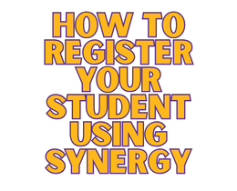 How to register your student using synergy