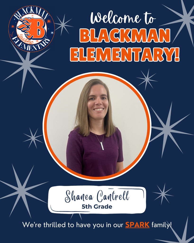 Woman smiling, wearing a purple shirt, with "Welcome to Blackman Elementary!" and stars on a blue background.
