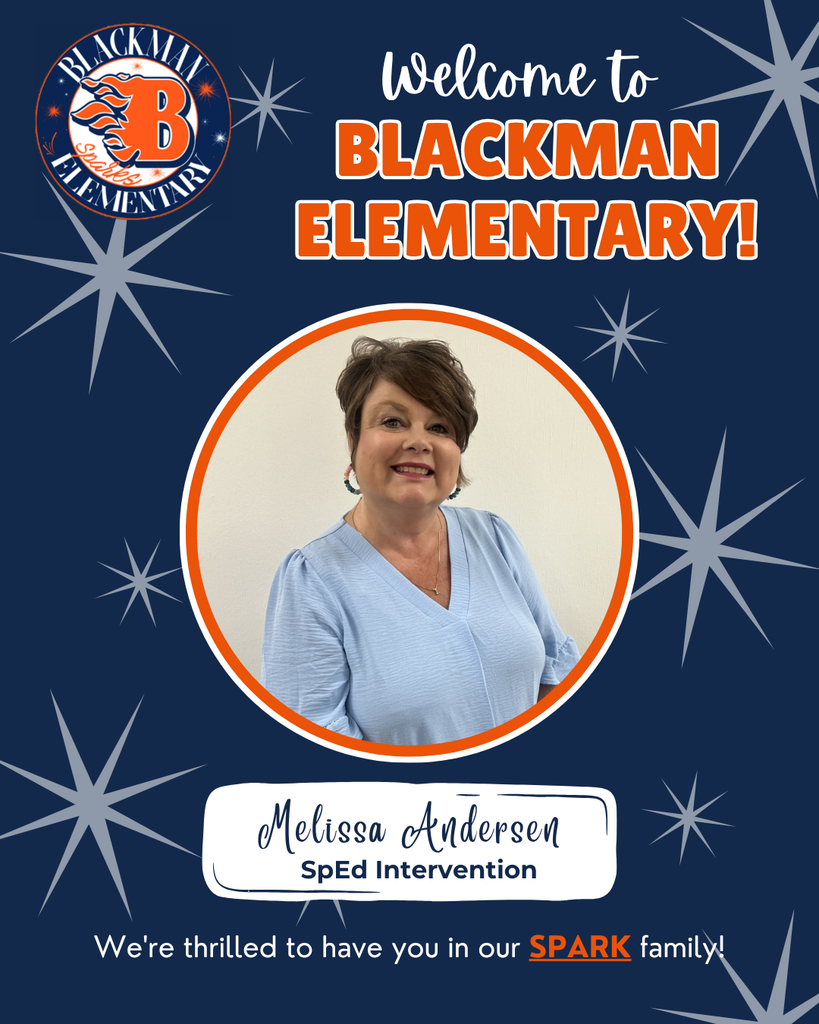 Blue and white graphic with a star pattern. A smiling woman in a blue shirt. Text reads "Melissa Andersen, SpEd Intervention" and "Welcome to Blackman Elementary".