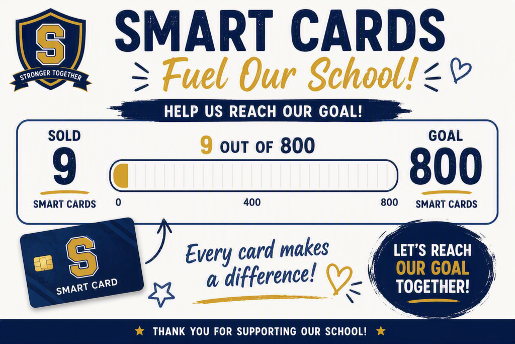A white background displays a blue and white graphic for Smart Cards. It reads "Fuel Our School!" with a progress bar indicating 9 sold out of 800.