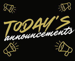 Gold text "Today's announcements" on black background. Four megaphones, two in upper corners, two on sides, with light yellow outlines.