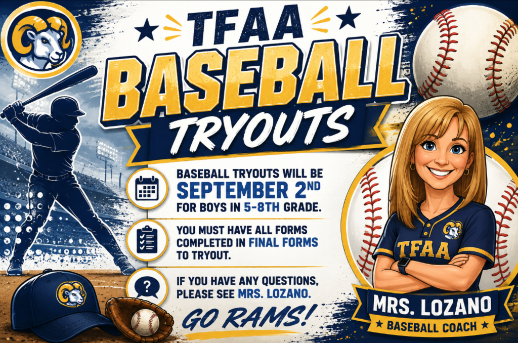 Poster shows a baseball player, a coach, and a cap with "TFA Baseball Tryouts" and "GO RAMS!" in bold letters.
