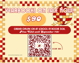 Yearbooks on sale for $90. Order online or at school in Room 308. Price valid until September 7th. QR code for scanning.