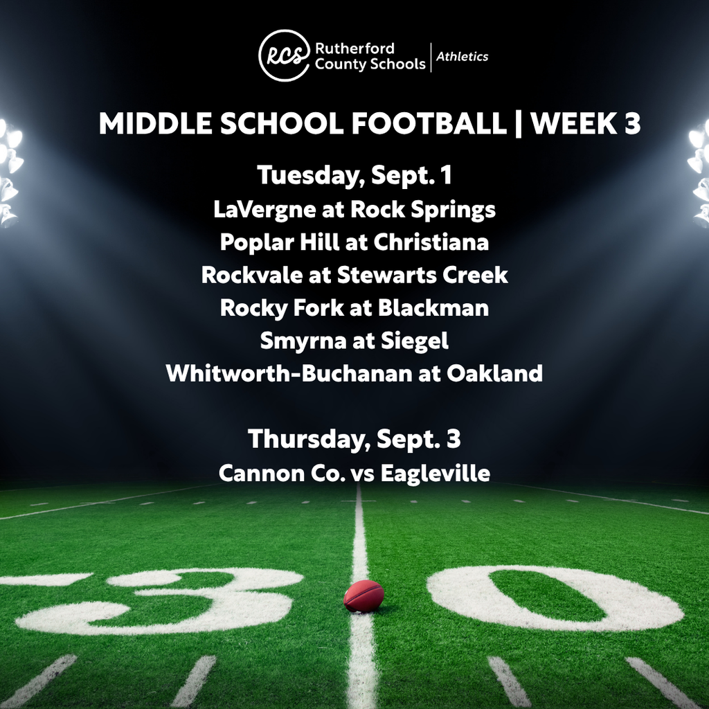 A poster for middle school football games on Tuesday, Sept. 1 and Thursday, Sept. 3.