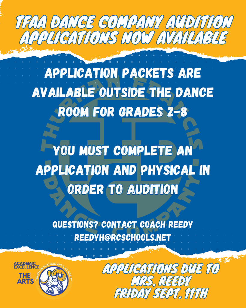 Blue and yellow banner with white text reading "TFA Dance Company Audition Applications Now Available". It also includes details about application packet availability and requirements.