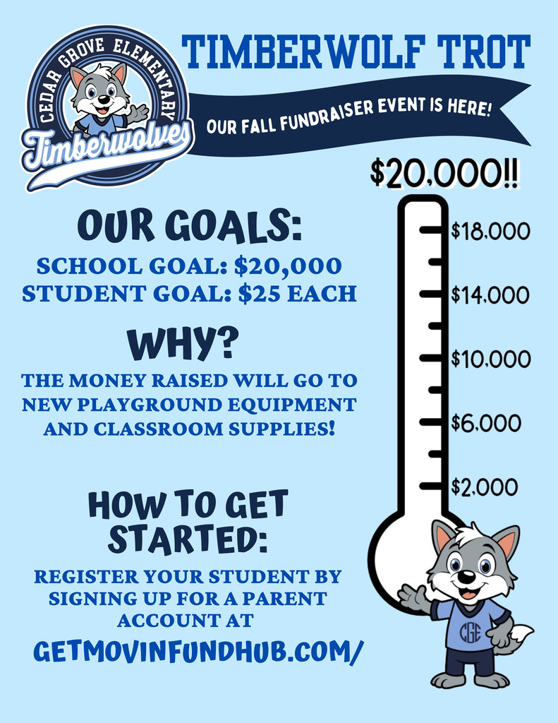 Poster for Timberwolf Trot Fall Fundraiser with thermometer showing goals, student registration instructions, and a wolf mascot.