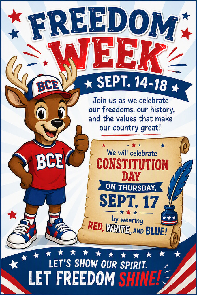 Cartoon buck wearing cap and red shirt with "BCE" holds up a thumbs up. "Freedom Week" written in red.