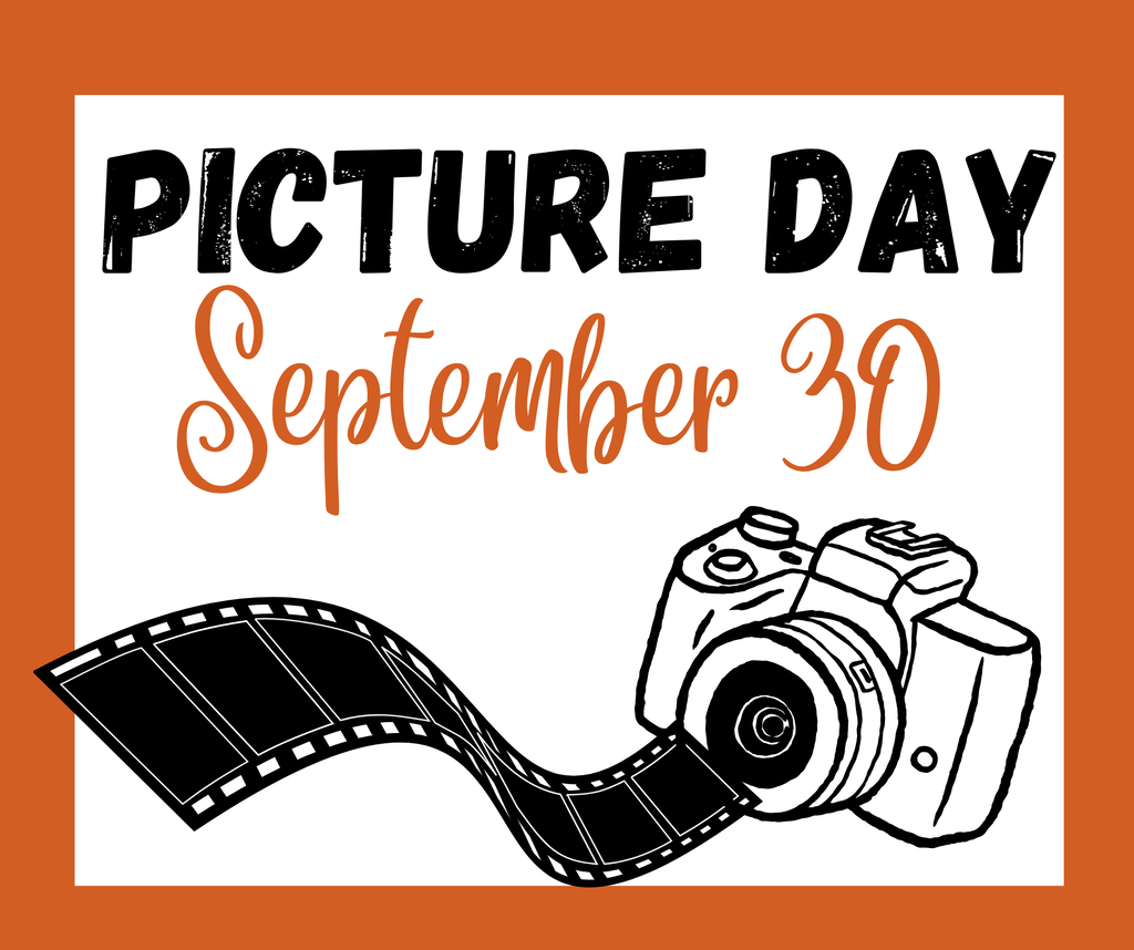 An illustration of a camera and a film strip. Text reads "Picture Day September 30" on an orange and white background.