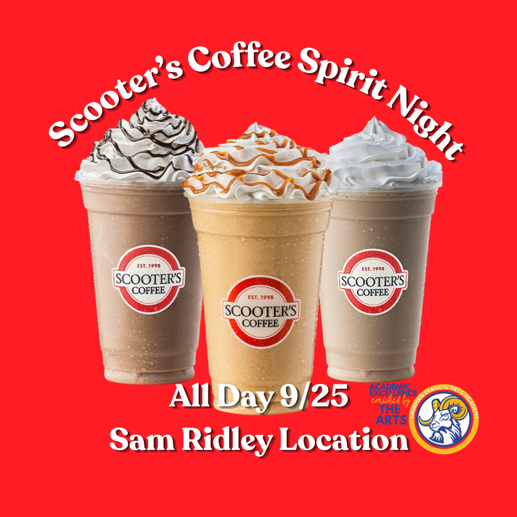 Three cups of coffee with toppings. Top text reads "Scooter's Coffee Spirit Night" and "All Day 9/25 Sam Ridley Location".