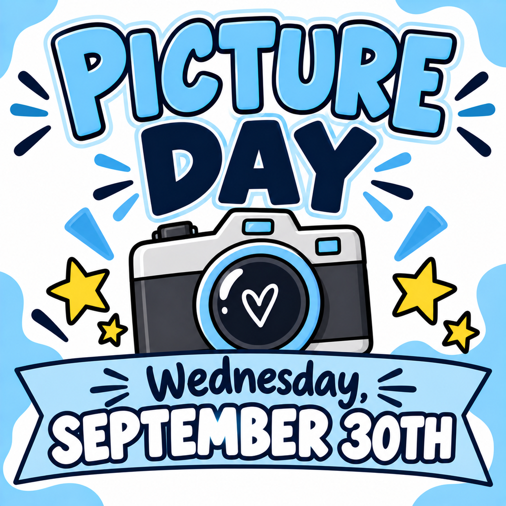 A graphic displays "Picture Day" with a camera and stars. Below, it reads "Wednesday, September 30th".