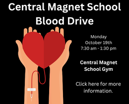 Poster for Central Magnet School blood drive. It shows hands holding a heart with a blood donation tube.