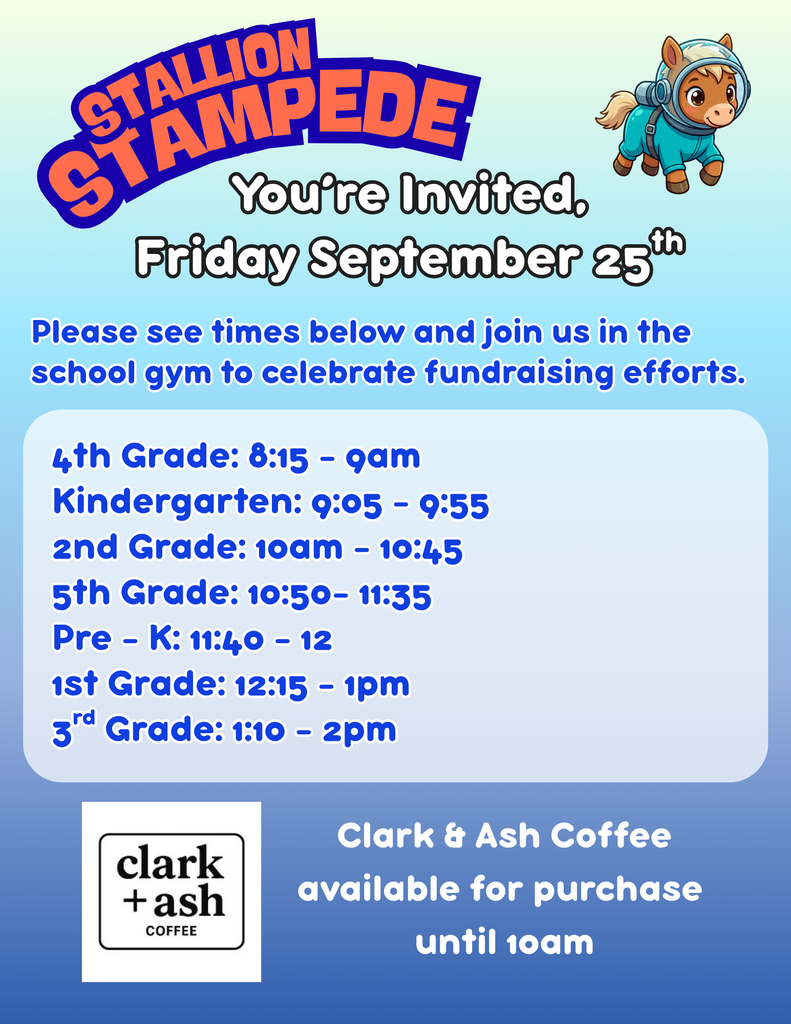 An invitation for a school gym event on Friday, September 25. Classes are scheduled from 8:15 to 2 pm. Clark & Ash Coffee available for purchase until 10 am.