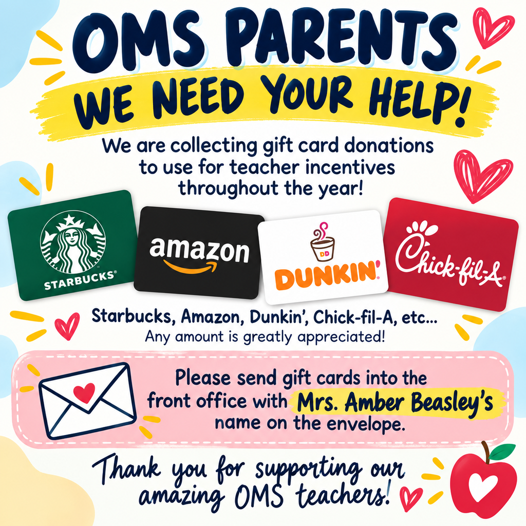 Bright poster in white and pink with various icons. Text: "OMS PARENTS WE NEED YOUR HELP!" Logos of gift cards from stores.