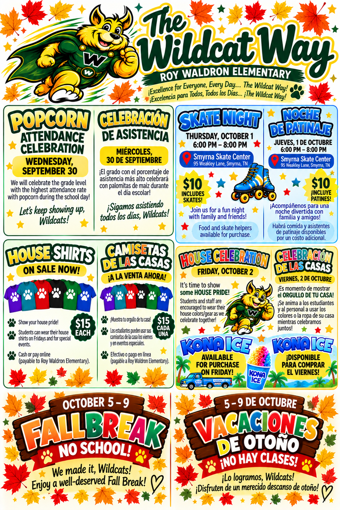 Advertisement for Wildcat Way, an elementary school. Shows popcorn sale, skate night, house shirts, and a fall break.