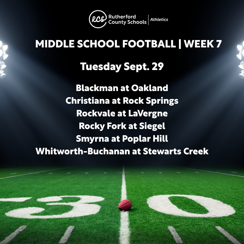 A football field with a red ball at the 30-yard line. Text reads: "Middle School Football Week 7, Tuesday, Sept. 29."