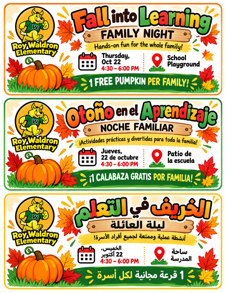 Three colorful banners with a pumpkin, leaves, and a school logo. Banners list a family night event with dates and times in English, Spanish, and Arabic.