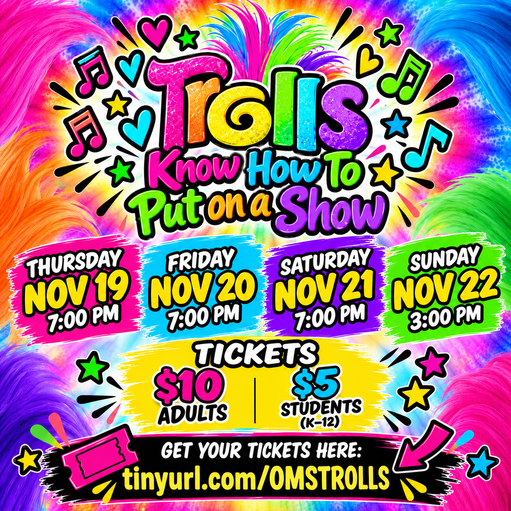 Bright colors and patterns on a background. Large text: "Trolls Know How to Put on a Show". Dates and times for performances listed. Ticket prices listed.