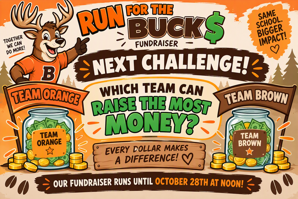 Advertisement poster for a fundraiser with two jars labeled Team Orange and Team Brown, a buck mascot, and text that says, "Which team can raise the most money?"