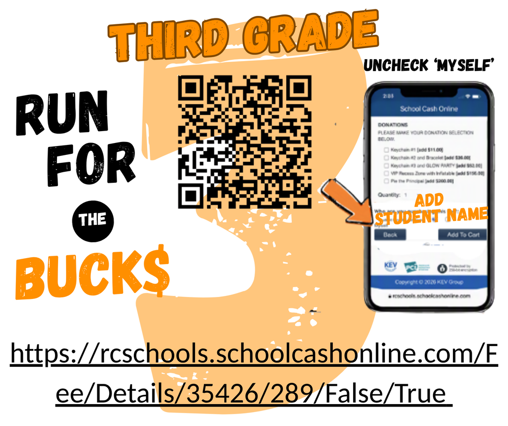Orange background with text: "Third Grade Run for the Bucks." QR code and smartphone display with an app page.