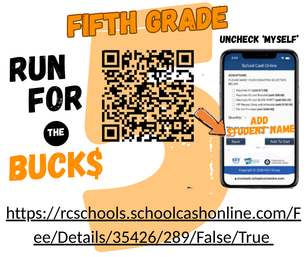 A poster with a QR code and a smartphone shows a website link and text "Fifth Grade Run for the Bucks."