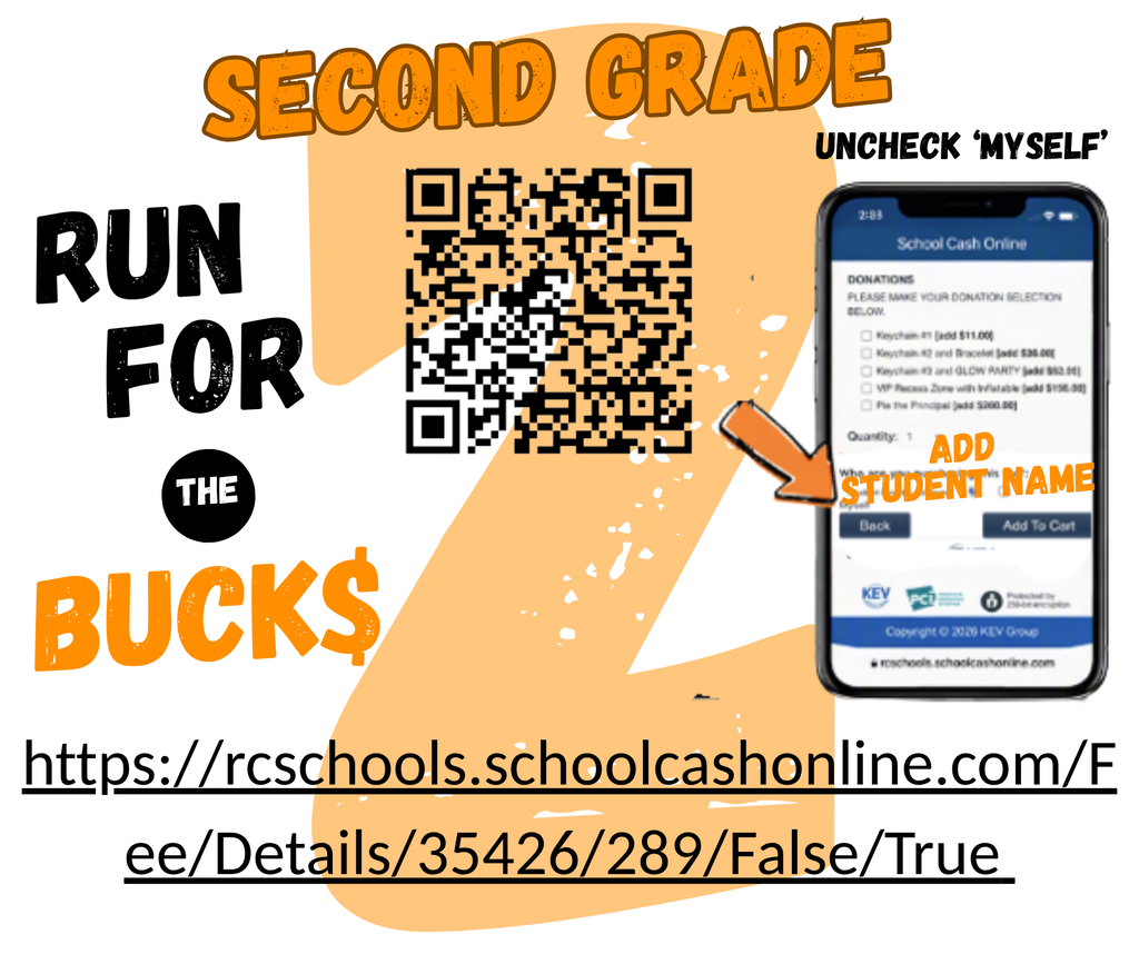 A bright yellow banner has black text that says "Second Grade Run for the Bucks" and a QR code.