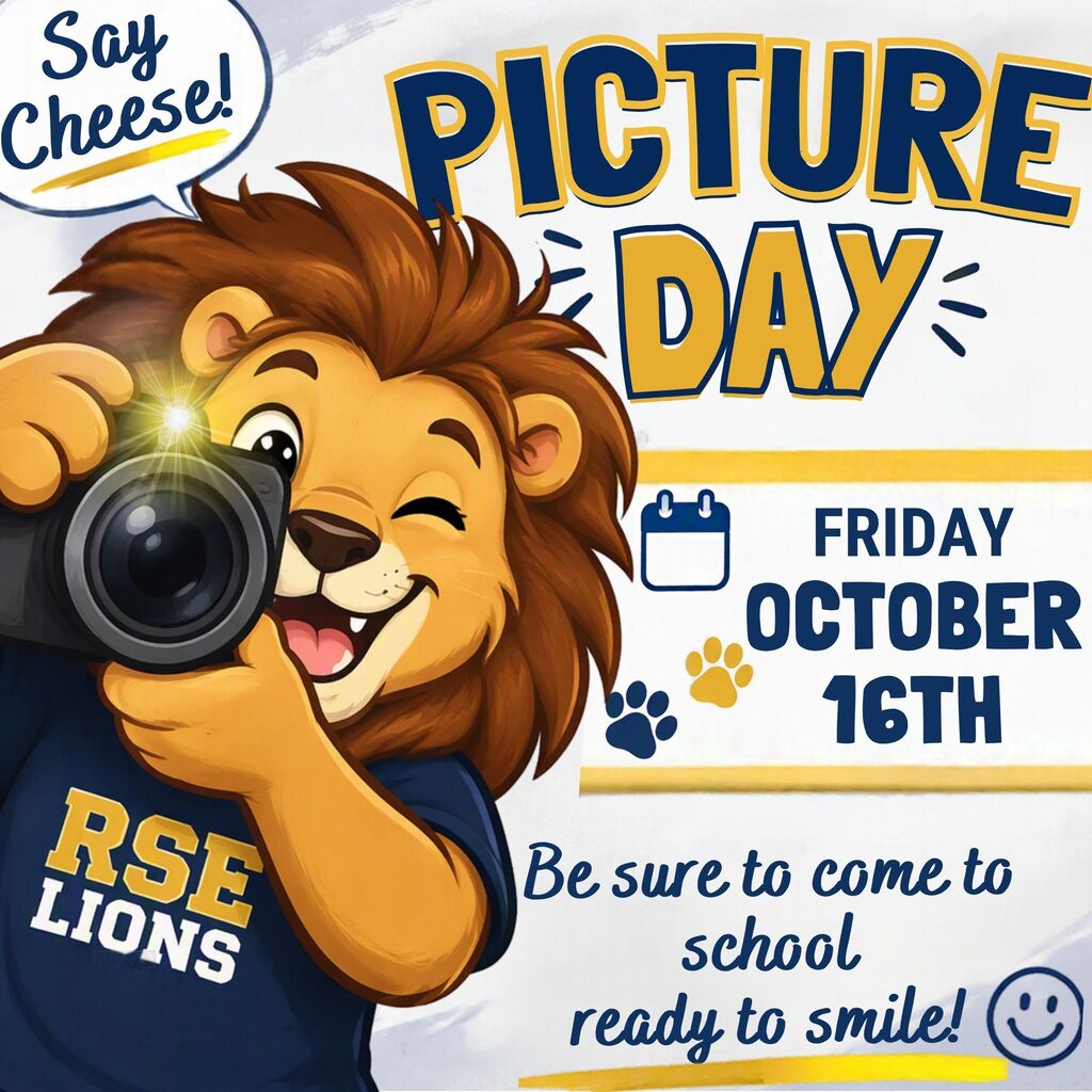 A lion mascot holds a camera, smiling. Text reads "Say Cheese!" and "Picture Day" with a date of "Friday, October 16th".