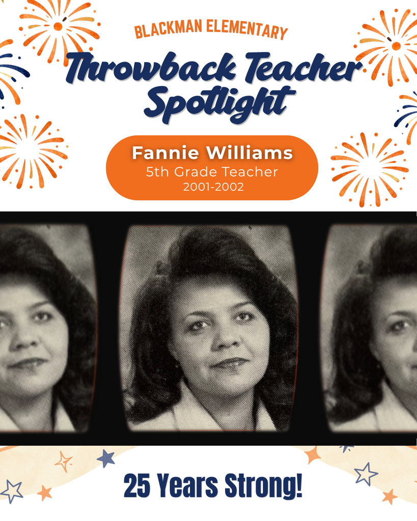 A collage of three images of a woman, labeled "Fannie Williams, 5th Grade Teacher 2001-2002" with fireworks and stars.