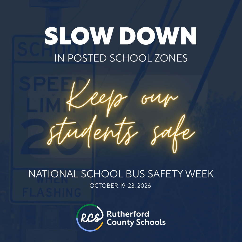 Blue background with white text. "Slow Down" in white text above "Keep our students safe" in yellow neon text.
