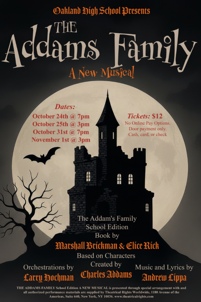 Poster for Addams Family musical. Black castle with bat. Large moon in background. Dates and ticket information in top corners.