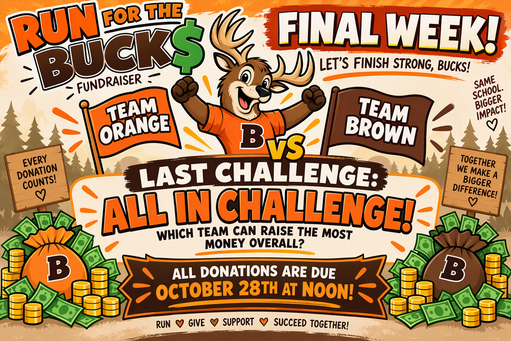 A poster advertising a final week for a school fundraiser. The final challenge between Team Orange and Team Brown is an all in challenge. Which team can raise the most money overall? 