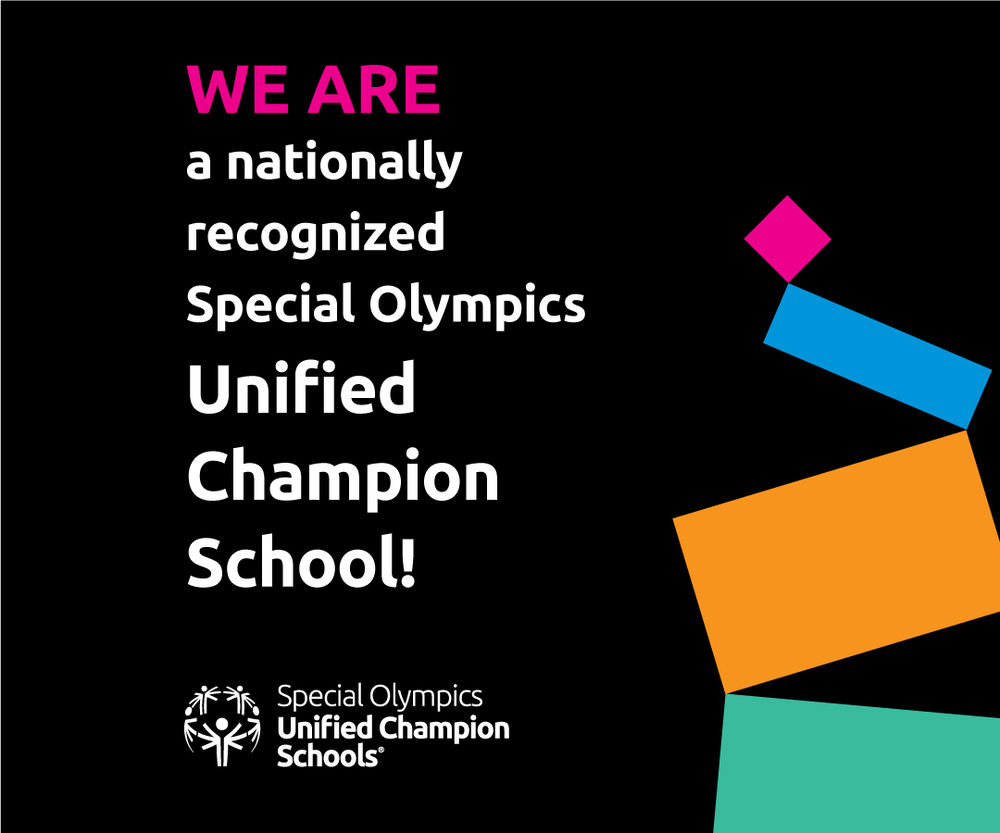 we are a nationally recognized Special Olympics I+Unified champion school!