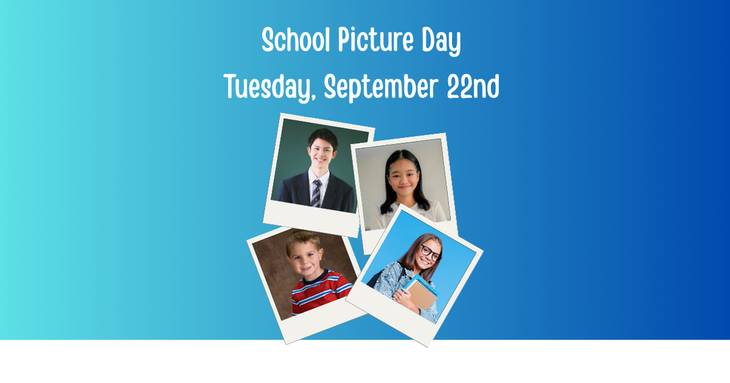 School Picture Day is September 22
