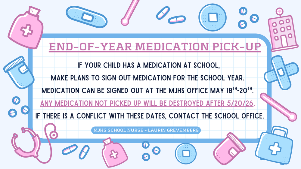 End-of-Year Medication Pick-up