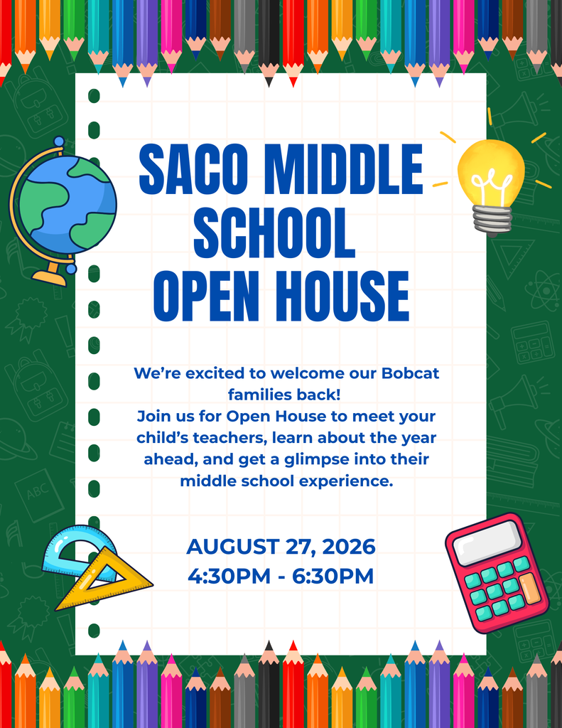 Saco Middle School - Open House