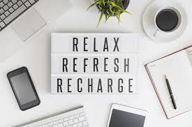 Relax refresh recharge