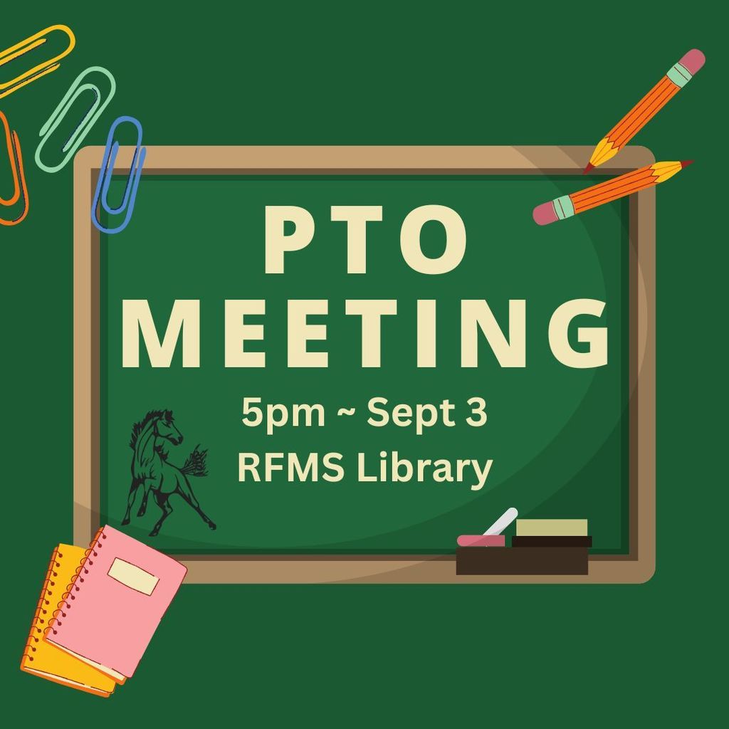 RFMS PTO Meeting