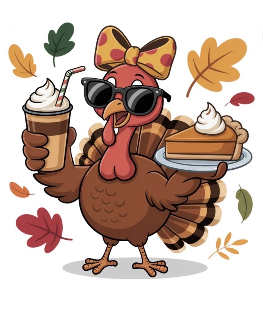 turkey holding a pumpkin latte and pumpkin pie