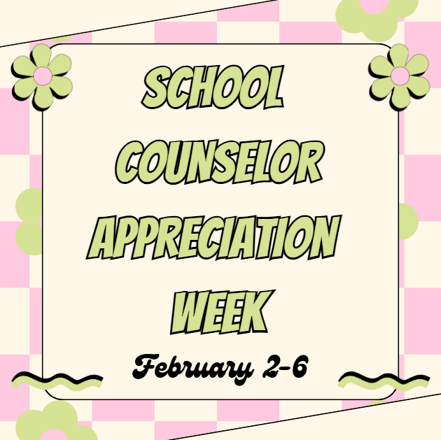 School Counselor Appreciation Week