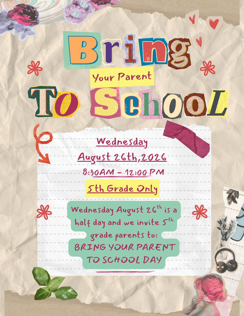 5th grade bring your parent to school day